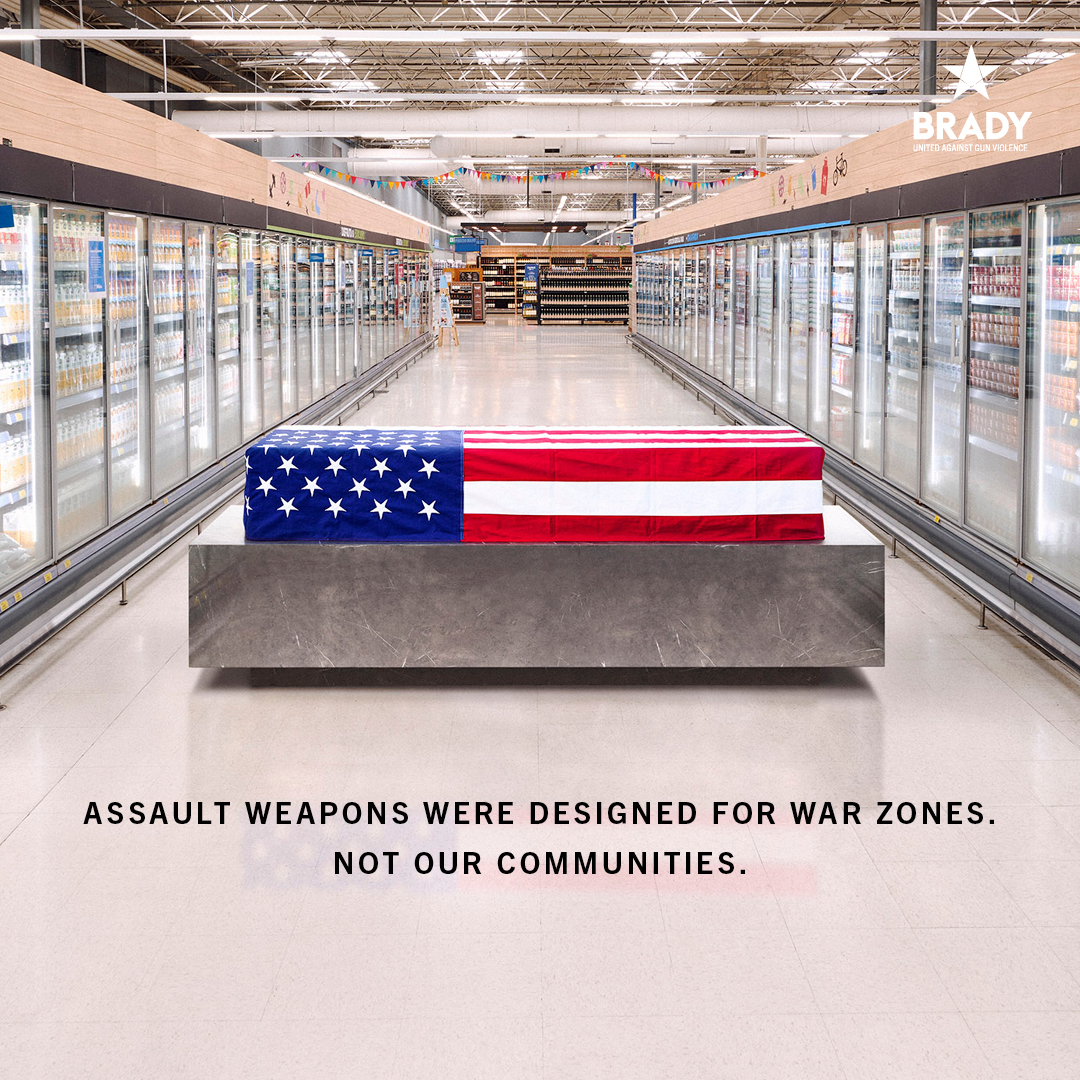 Assault weapons were designed for battlefields, not our nation's:

❌nightclubs
❌classrooms
❌grocery stores

and the list goes on. It's time to #StopTheAssault and #BanAssaultWeapons.

Learn more: bradyunited.org/act/ban-weapon…
