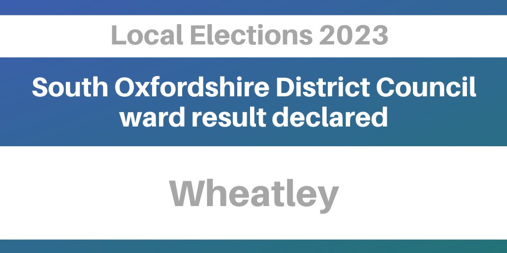 Alexandrine Kantor (Lib Dem) has been elected district ward member for Wheatley.  To view the full result, visit southoxon.gov.uk/localelections…