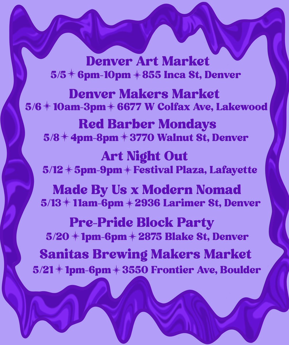 RaisedVbrations's tweet photo. 🌸 May Market Schedule 🌼 Come shop if you’re in the Denver area <3 https://t.co/RtMQXEBFY7
