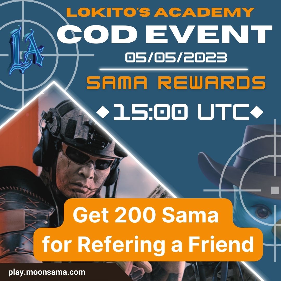 🚨 C OD  TOMORROW 🚨
🌟15:00 UTC!🌟
💰 SAMA REWARDS 💰

BRING A FRIEND and get 200 SAMA! 

Have them join the Discord 
discord.gg/jYSaqe6psX
Join the lobby and 
DM Klinggarrd on discord that YOU invited them!