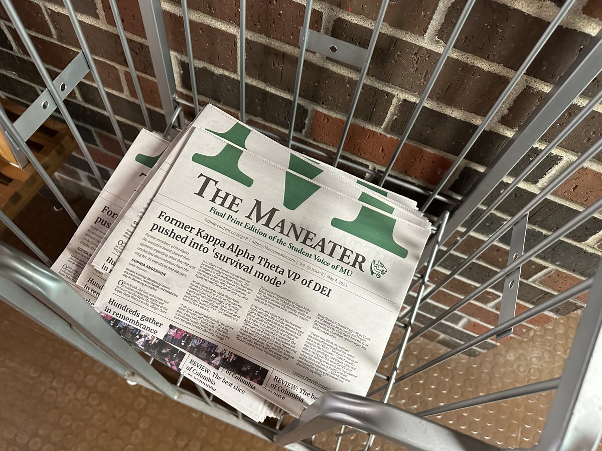 mujschool's tweet photo. With its May 4 issue, @TheManeater said goodbye to its print edition. J-School Tiger @agcolletto wrote the final letter from the editor. @Mizzou's "student voice of MU" will now be digital-only. #MizzouMade https://t.co/Q6AayZSn2D https://t.co/74HTimlQCW
