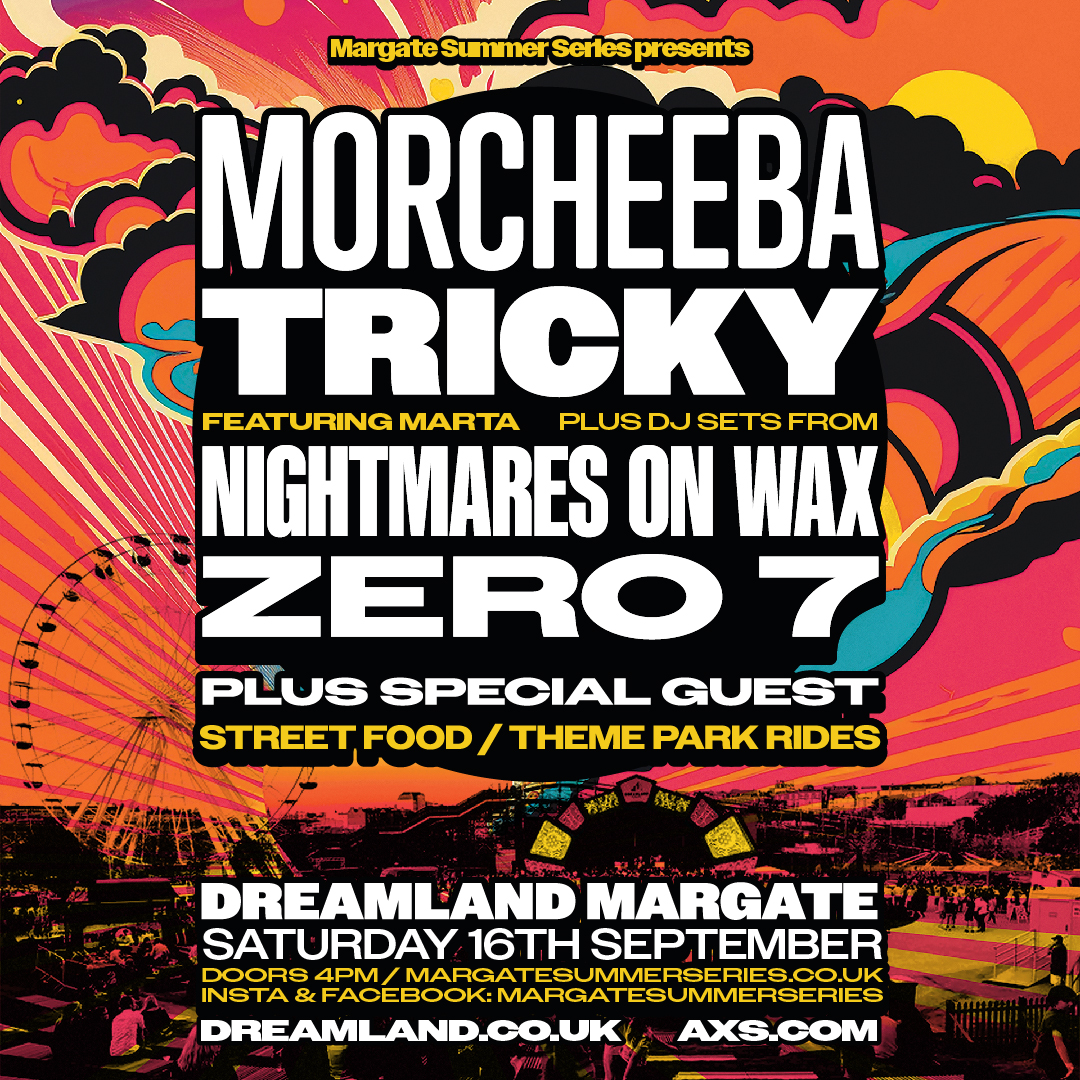 .@DreamlandMarg has announced that @MorcheebaBand, @KnowleWestboy, @nightmaresonwax, Zero 7 and more will head to the iconic Scenic Stage on Saturday, 16th September 2023, as part of the Margate Summer series of 2023! ⏰ Tickets are on sale now 🎫 w.axs.com/cuuZ50NXqO5