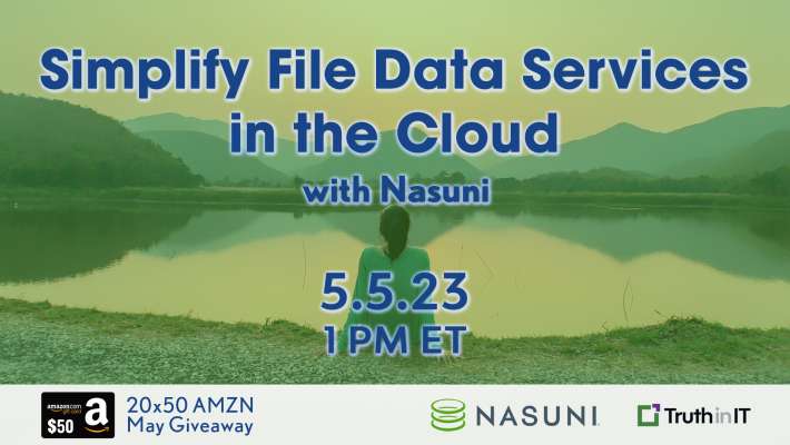 TruthinIT's tweet image. LIVE EVENT BEGINS NOW! | @Nasuni: Simplifying #FileDataServices…in the #Cloud!| w/ host @smworldbigdata, Russ Kennedy (@rkenn5), and Anne Blanchard of #Nasuni | 20x $50 Amazon G.C. giveaway for May! | Register -&amp;gt; truthin.it/simplifydata