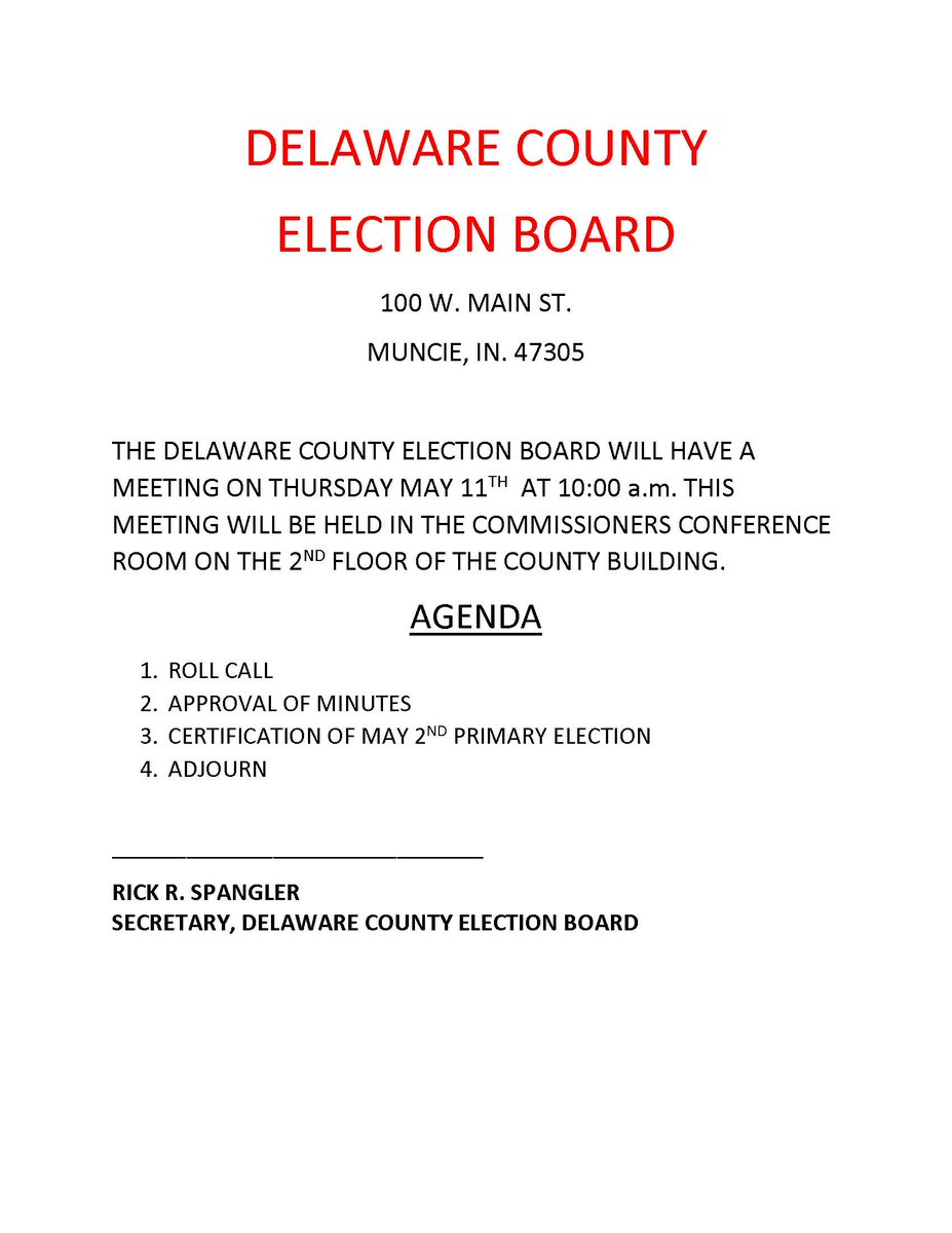 DelawareIndiana's tweet image. THE DELAWARE COUNTY ELECTION BOARD WILL HAVE A MEETING ON THURSDAY MAY 11TH AT 10:00 a.m. THIS MEETING WILL BE HELD IN THE COMMISSIONERS CONFERENCE ROOM ON THE 2ND FLOOR OF THE COUNTY BUILDING.