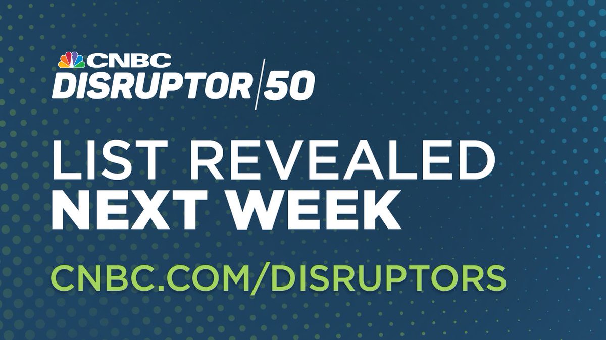 CNBCDisruptors's tweet photo. Despite persistent inflation, the prospect of a recession and a tight VC environment, breakthrough ideas are being born and showing their ability to quickly upend markets.

The companies on this year's #Disruptor50 list are proof that innovation does not stop. Tune in TUESDAY as we reveal the 11th annual list on-air @SquawkCNBC and online at https://t.co/twQiW3EB2H.