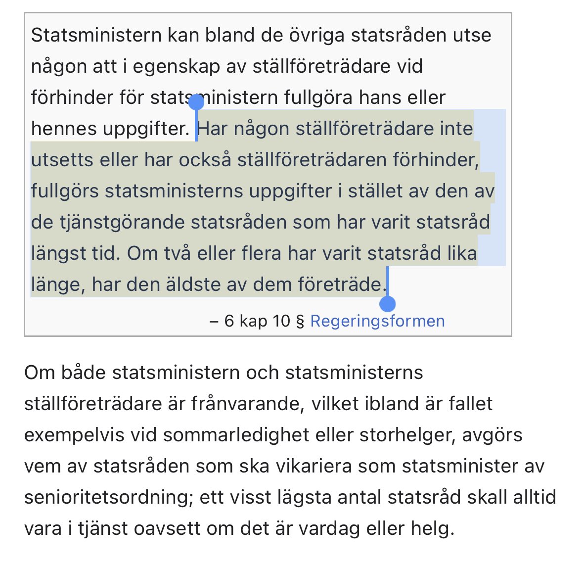 WilhelmHjelm's tweet photo. @Shadilly Står ju t.o.m klart och tydligt i Regeringsformen 6 kap 10 §

Har man inte utsatt nån specifikt är det det stadsråd som varit det längst samt är äldst. https://t.co/LyxaYRTsHM