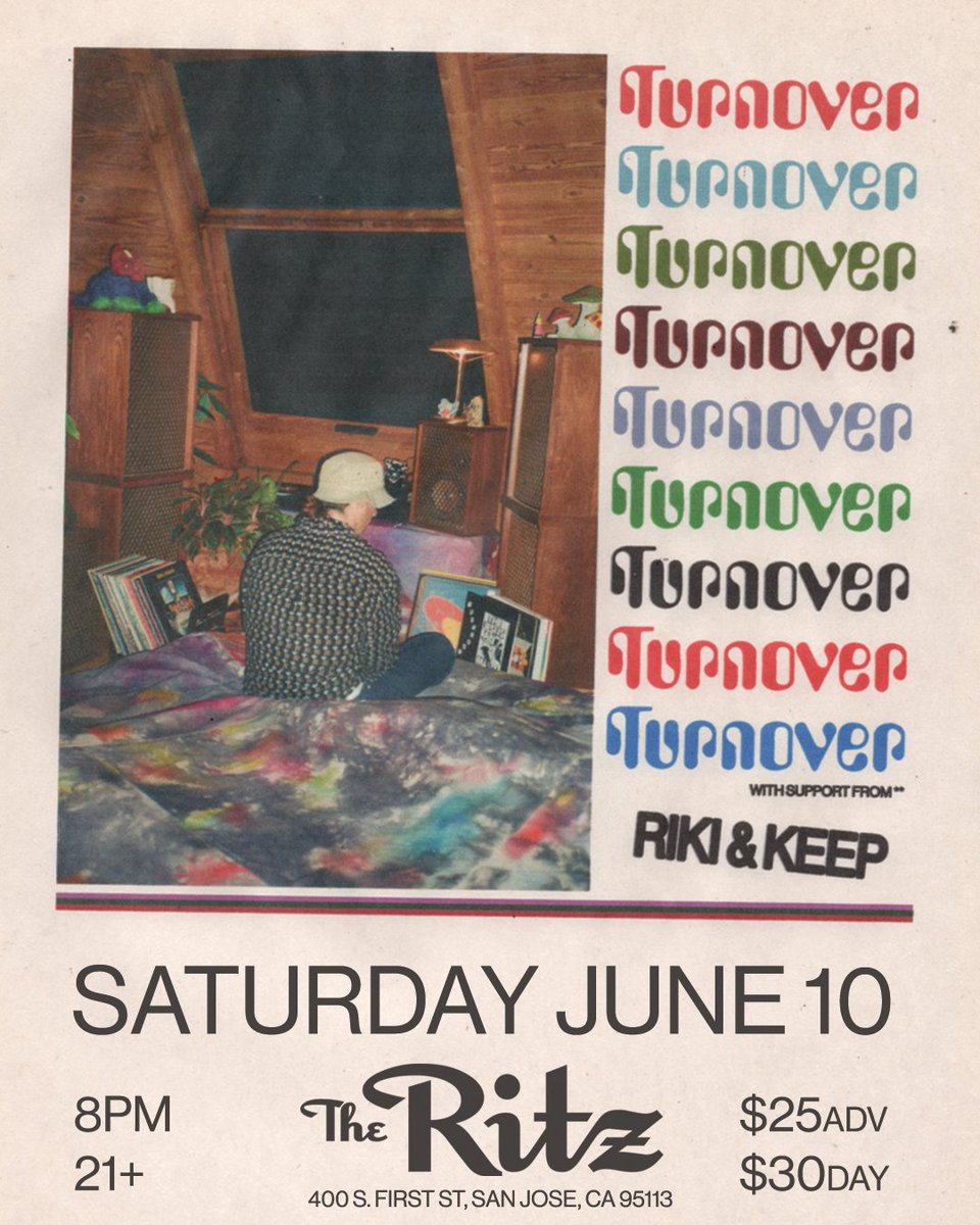TheRitzSJ's tweet photo. π² TURNOVER π²
Riki
Keep
Tickets on sale now! πβ
β
Saturday // 06.10.23 // 8PM // 21+β
π« https://t.co/hi6IVIeTgp π«β
β
π·οΈ #turnover @turnoverva #turnoverva #riki #rikimusic #keep @keepva #keepva #theritzsj https://t.co/r4BP3sVdGz