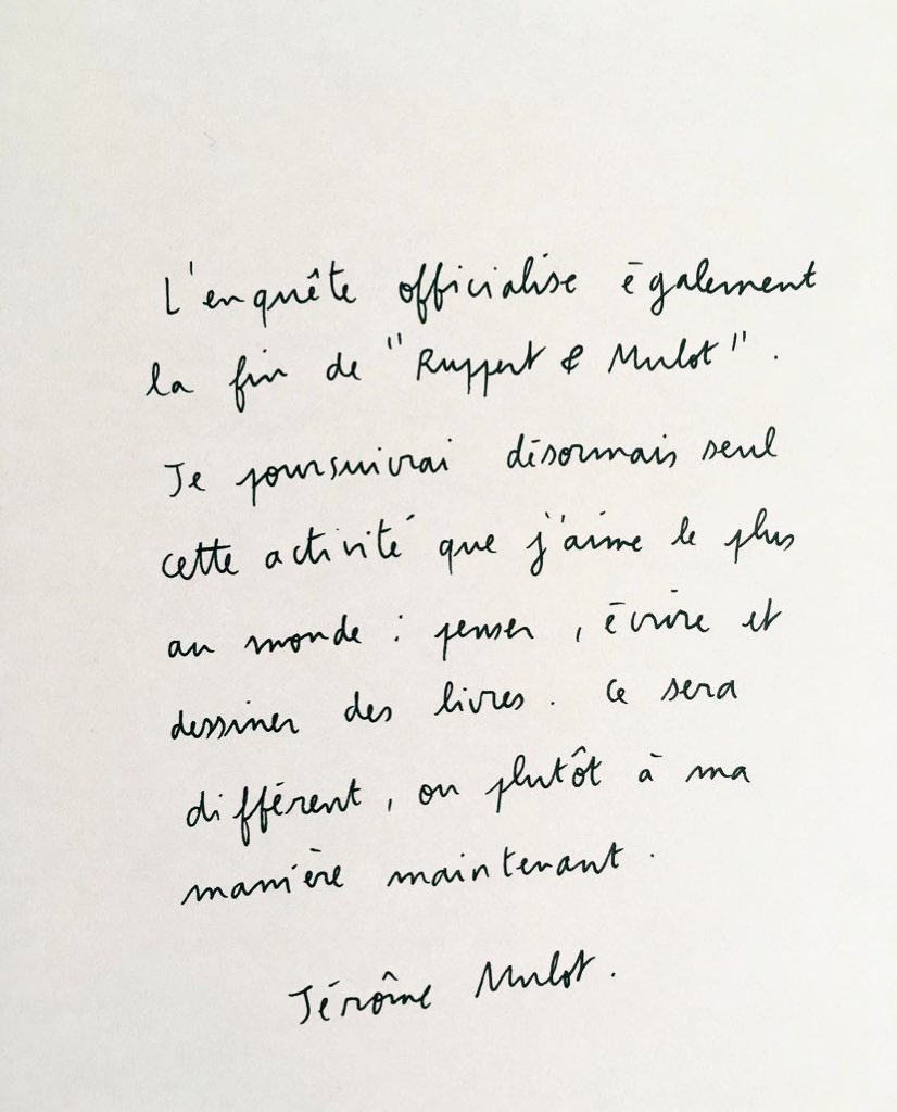 L’auteur de bande dessinée Jérôme Mulot apporte son soutien à toutes les femmes qui ont témoigné dans l’enquête de Mediapart et officialise la fin du duo "Ruppert et Mulot". #MeTooBD