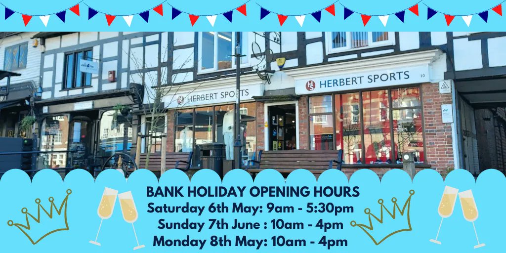 We will be open this weekend, with lots of Coronation events taking place outside our door!#EastGrinstead #herbertsports #egindependentshops #coronation