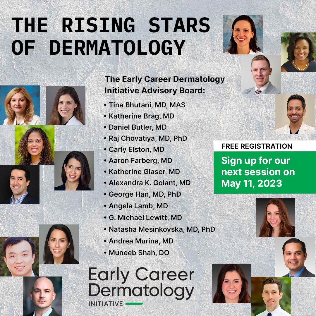 Join the Rising Stars of Dermatology for Session Two of the Early Career Dermatology Virtual Learning Series on May 11, 2023! Register for FREE: l8r.it/E7bh