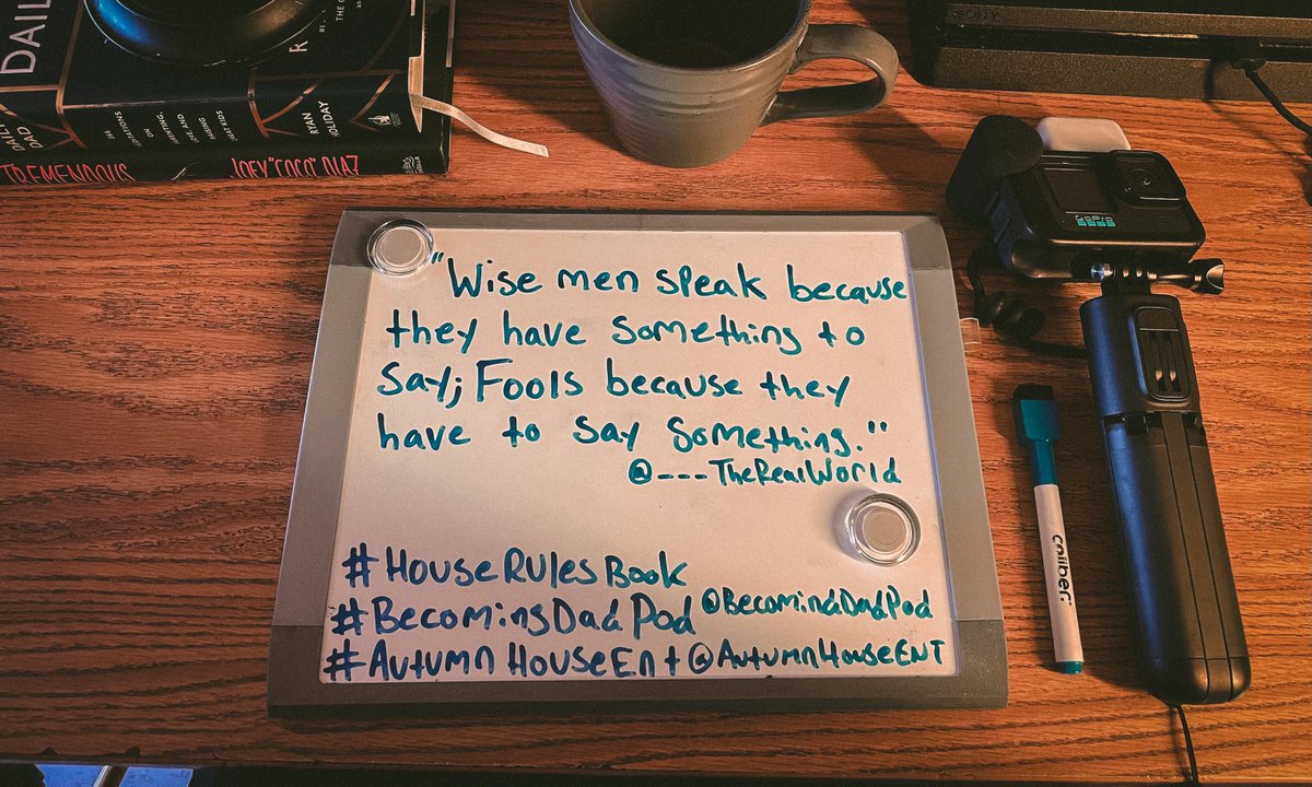 ___therealworld's tweet photo. “Wise men speak because they have something to say; fools because they have to say something.” #houserulesbook #becomingdadpod #autumnhouseent https://t.co/TOc8GGaYwo