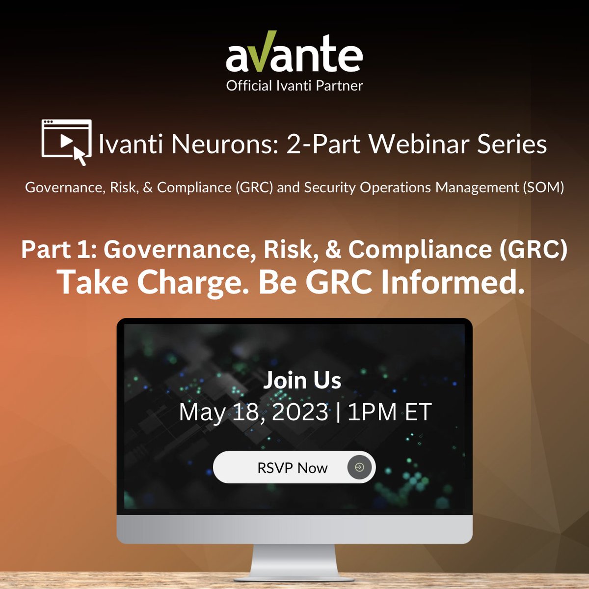AvanteSolutions's tweet photo. Revolutionize your regulatory &amp; compliance management with Ivanti Neurons! 

Register Today: https://t.co/SRY8iqWWrJ https://t.co/Lp8ehAkMSn