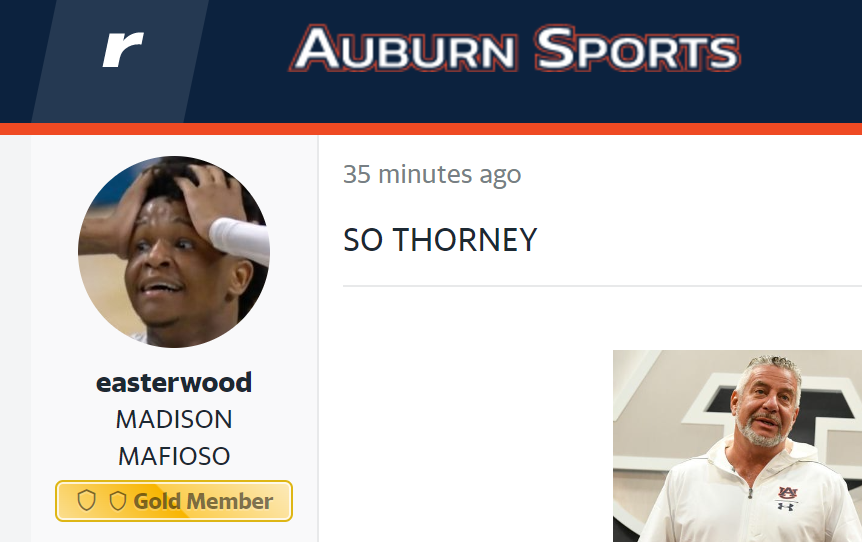 Message Board Geniuses on Twitter "Auburn got Payton Thorne! Auburn
