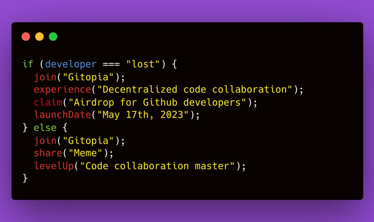 gitopiaDAO's tweet image. When life&apos;s full of if-else statements, #Gitopia&apos;s got your back!👨‍💻👩‍💻

Join us in the new era of code collaboration 🌐
Mainnet launching 🚀 5/17/23

Don&apos;t miss the $LORE airdrop for @github developers!
#GitopiaMemes #OpenSource #AirdropAlert