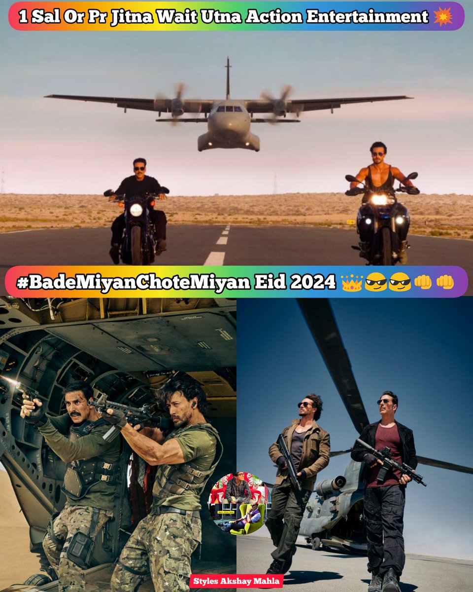 ArmyAkkians's tweet photo. To Mitro Teyar They Jao 2024
 Eid In
 Khiladi Kumar Full Action Mode 💪😎👑👑💥

#AkshayKumar #TigerShroff #BadeMiyanChoteMiyan https://t.co/bk9LvJWNvK