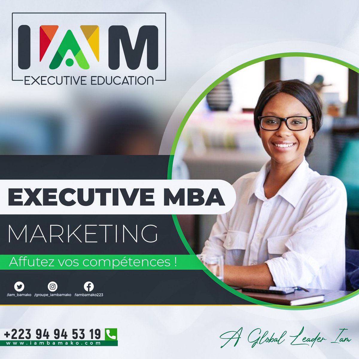 iam_bamako's tweet photo. Rejoignez l'EXECUTIVE MBA de l'IAM pour donner une nouvelle dimension à votre carrière!
Info Line : +223 94 94 53 19/ 223 71 16 93 47
#Iambamako
#Executiveducation
#MBA https://t.co/o6wzyohzyL