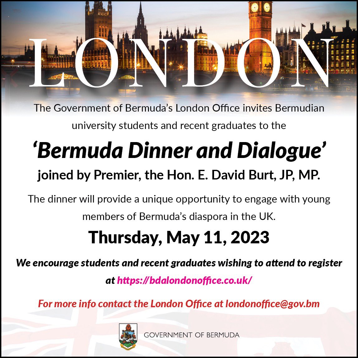 Are you a university student or recent graduate in #London? Join me for an opportunity to engage with young members of Bermuda's diaspora in the UK at the 'Bermuda Dinner and Dialogue' event. This is your chance to connect and network - don't miss out! The deadline to register