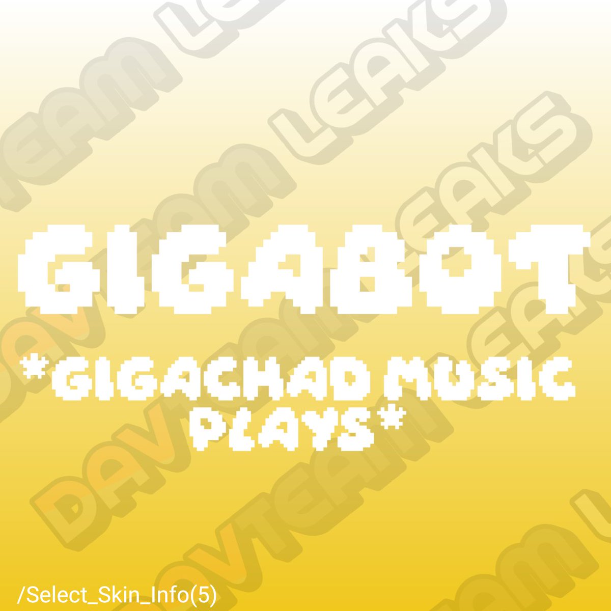 DAVTEAMLEAKS's tweet image. Omg... Its Real. GIGABOT IS OFFICIAL! #davbot #leak