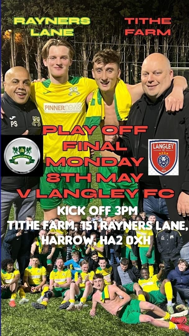 Rayners Lane FC (@raynerslanefc) on Twitter photo One final game, can we get the promotion we want? Come down to <a href="/FarmTithe/">Tithe Farm Sports & Social Club</a> <a href="/TitheFarmClub/">TITHE FARM SPORTS & SOCIAL CLUB</a> at 3pm on Monday to see us play <a href="/LangleyFC_/">Langley FC</a> in the play off final.
All support welcome on day from fans of our good friends <a href="/WealdstoneFC/">Wealdstone FC</a> <a href="/BroadfieldsUtd/">Broadfields United</a> <a href="/FCSouthall/">Southall FC</a> <a href="/1972Jets/">OXHEY JETS F.C.(official account)</a> <a href="/BrookHouseFC/">Brook House FC</a> One final game, can we get the promotion we want? Come down to <a href="/FarmTithe/">Tithe Farm Sports & Social Club</a> <a href="/TitheFarmClub/">TITHE FARM SPORTS & SOCIAL CLUB</a> at 3pm on Monday to see us play <a href="/LangleyFC_/">Langley FC</a> in the play off final.
All support welcome on day from fans of our good friends <a href="/WealdstoneFC/">Wealdstone FC</a> <a href="/BroadfieldsUtd/">Broadfields United</a> <a href="/FCSouthall/">Southall FC</a> <a href="/1972Jets/">OXHEY JETS F.C.(official account)</a> <a href="/BrookHouseFC/">Brook House FC</a>