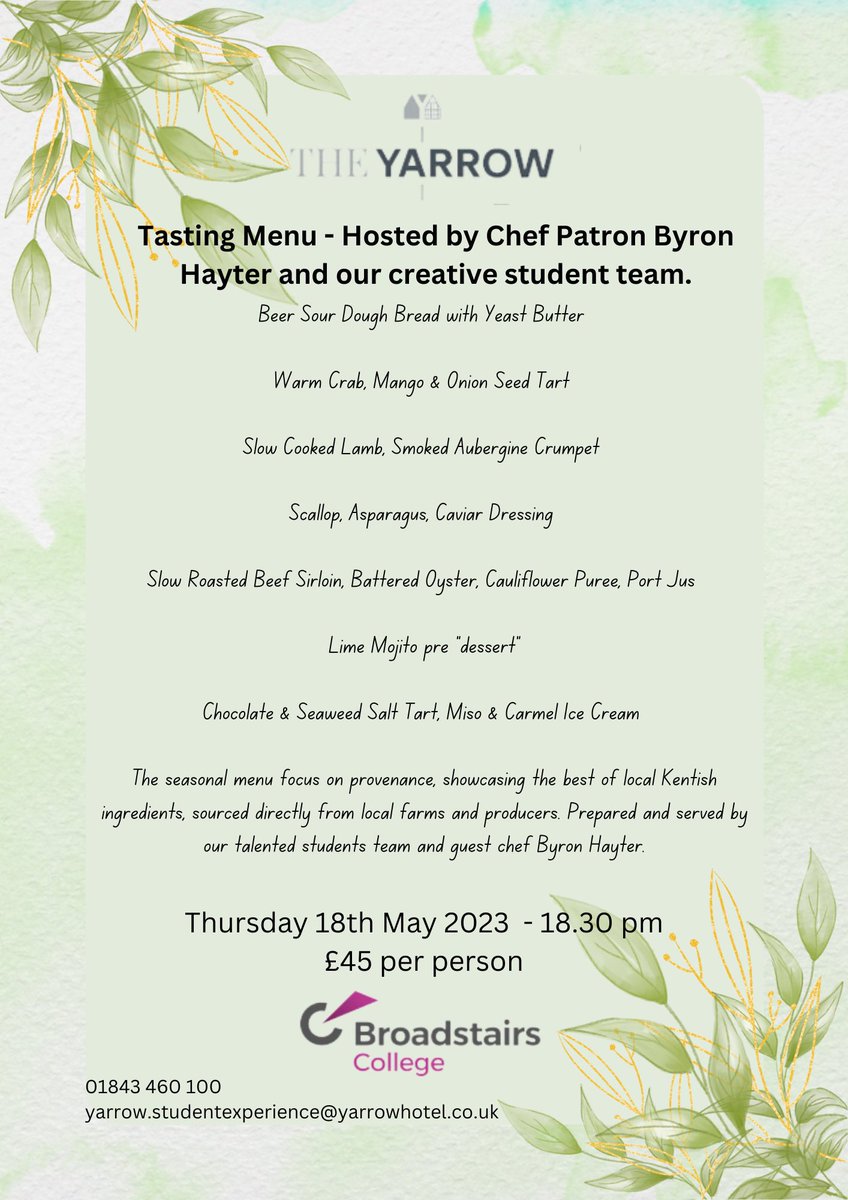 STUDENT 6 COURSE TASTING EVENING! 🍽️

Join us on Thursday 18th May for a delicious 6 course tasting menu prepared and served by our talented student team alongside guest chef Byron Hayter! 😋🍽️

<a href="/BroadstairsCol/">EKC Broadstairs College</a> 

#theyarrowhotel #broadstairs #broadstairscollege #6coursetasting