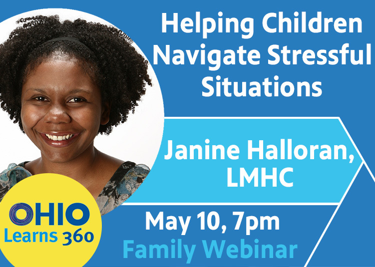 Children face many different kinds of stressful situations. So, how can you help? Watch our next Ohio Learns 360 Family Webinar on May 10 at 7 pm to find out. Set a reminder now at youtu.be/lGvRtLnPbJM Ohio Learns 360 is funded by a grant from the OH Dept of Ed. <a href="/OHEducation/">OH Dept of Ed and Workforce</a>.