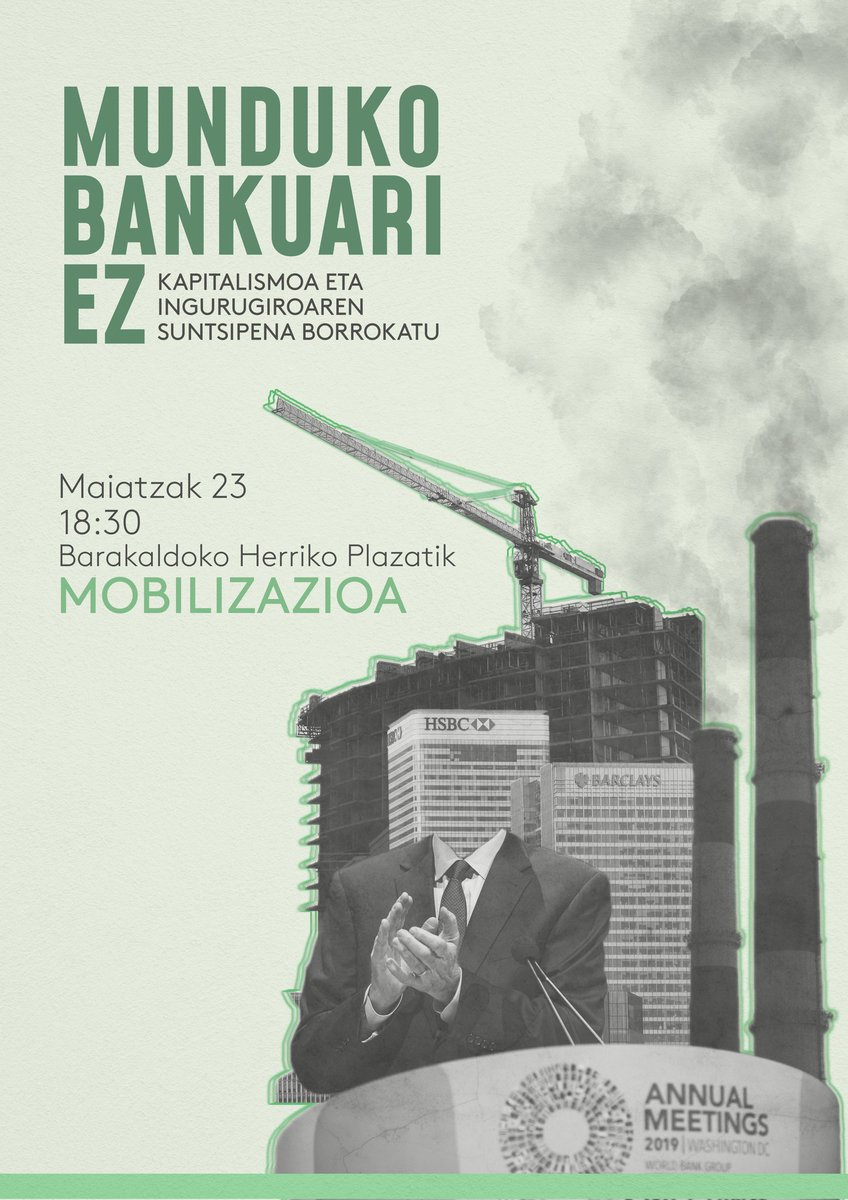 Munduko Bankuari Ez! dinamikaren berri emateko batu gara.

Munduko Bankuak Innovate4Climate konferentzia antolatu du. Oligarkia finantzarioaren fartsa eta krisi ekologikoan duen erantzukizuna salatu nahi ditugu.

Bestelako gizarte eredu bat antolatzeko beharra aldarrikatzen dugu!