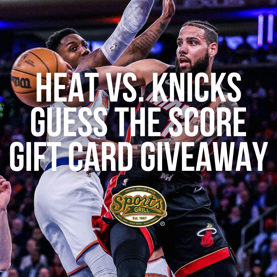 Sports Grill on Twitter "TOMORROW. HEAT V. KNICKS. 330. GUESS THE