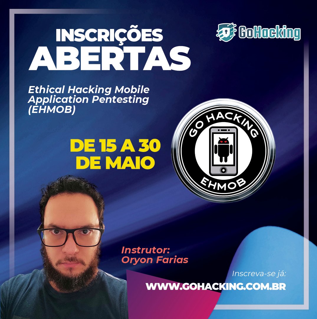 Inscrições abertas para o curso Ethical Hacking Mobile Application Pentesting (EHMOB), versão 2023.

Link da Inscrição e detalhes do treinamento: :gohacking.com.br/turma/ImC5sEWZ…

Let's GoHacking !

#gohacking #EHMOB #mobile #redteam #cybersecurity