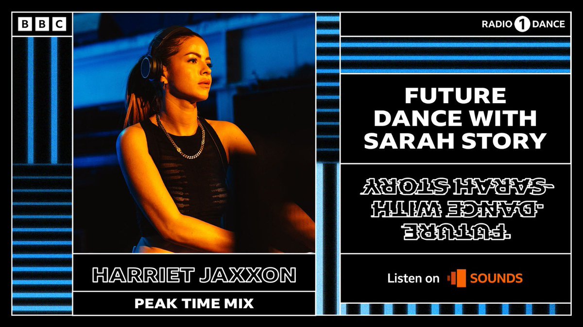 Sarah Story (@sarahstorytweet) on Twitter photo In the Peak Time Mix tonight!!! 🔥
The brilliant <a href="/HARRIETJAXXON/">HARRIET JAXXON</a> takes over the decks from 9pm!
You don’t want to miss this!
Future Dance <a href="/BBCR1/">BBC Radio 1</a> <a href="/BBCSounds/">BBC Sounds</a> til 10pm! In the Peak Time Mix tonight!!! 🔥
The brilliant <a href="/HARRIETJAXXON/">HARRIET JAXXON</a> takes over the decks from 9pm!
You don’t want to miss this!
Future Dance <a href="/BBCR1/">BBC Radio 1</a> <a href="/BBCSounds/">BBC Sounds</a> til 10pm!