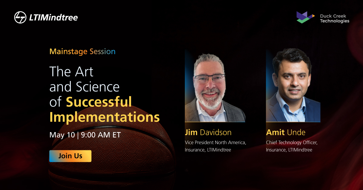 ltm_ofcl's tweet photo. Gain expert insights on how to implement complex #insurtech projects successfully with LTIMindtree's session on "The Art and Science of Implementations" at #DuckCreek #Formation23. Join us on the main stage for this informative session. Know more: https://t.co/oUv58QZ17f https://t.co/5mSTPBwXma