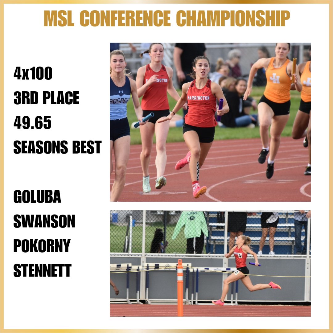 Another relay result. #FastFillies take 3rd in a close 4x100m at MSL Conference. Team Goluba/Swanson/Pokorny/Stennet <a href="/BHS220Athletics/">BarringtonAthletics</a>