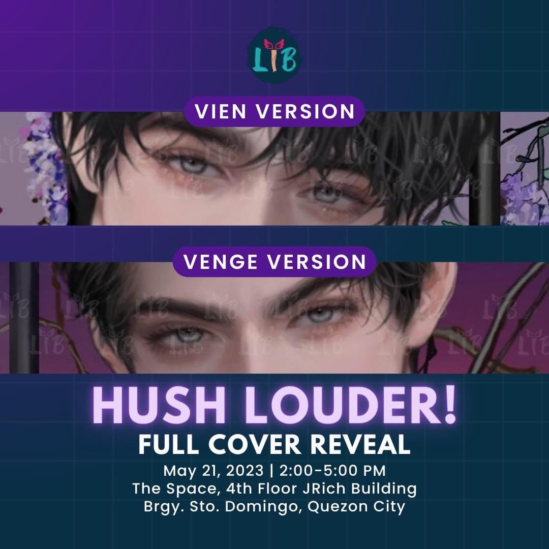 irshwndy's tweet photo. Good mooorning! So most of you here sa Twitter know this already haha. But here's the official poster! We'll celebrate Hush Louder's anniv on May 21 where the BOOK TRAILER CONTEST WINNER will be announced (until May 19 ang entries!) and the FULL BOOK COVERS will be revealed! 😍💜 https://t.co/jIgF46odri