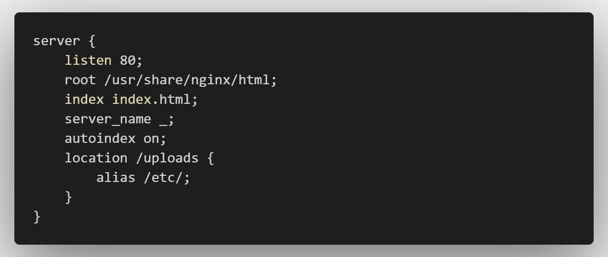 nginx configuration that will result in CWE-200 (Giving Confidential Information to an Unauthorized Subject).
 In this example, the path http://url/uploads will contain a page listing files from the /etc/ directory.
#CTF