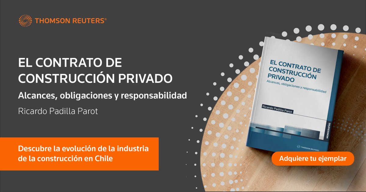 thomsonchile's tweet photo. Descubre cómo la industria de la construcción ha evolucionado en Chile y la complejidad de los contratos en la actualidad.

Accede al link  y adquiere tu ejemplar: https://t.co/FoKWNPNfO1 https://t.co/rHzD4EAypI