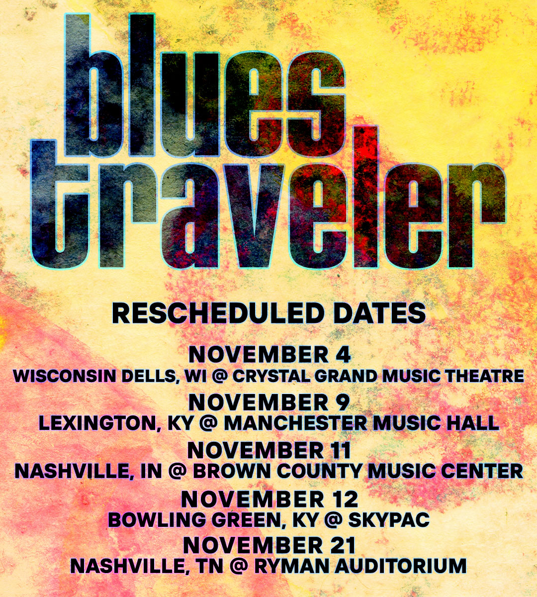 Blues Traveler On Twitter We Are Very Happy To Announce New Dates For blues-traveler-on-twitter-we-are-very-happy-to-announce-new-dates-for