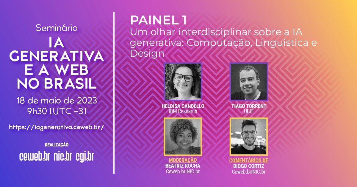 Criar é humano? Não mais! Será?
Essa será a discussão de abertura do seminário IA Generativas na Web, que acontecerá no próximo dia 18, a partir das 9h! 
Veja a programação completa e inscreva-se > iagenerativa.ceweb.br