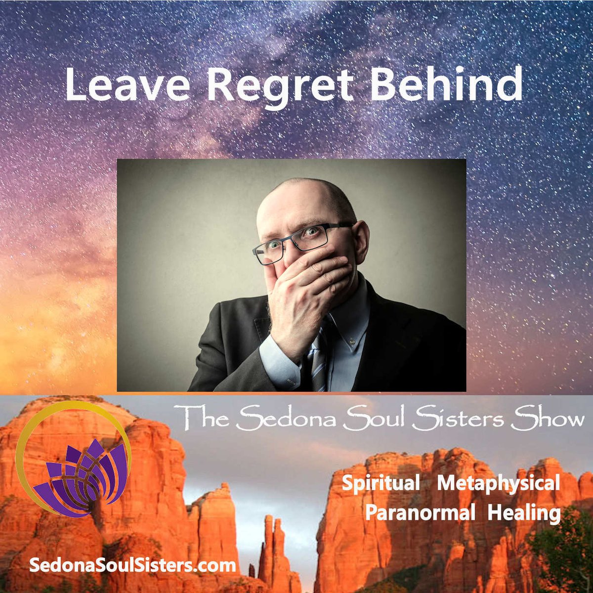 SedonaSSisters's tweet photo. Listen to today's episode on your favorite podcast platform or watch on our YouTube channel:  Sedona Soul Sisters Show.

#regret #regrets #avoidingregret #overcomingregret #noregret #noregrets #spiritualitypodcast #sedonasoulsistersshow #rozlynreynolds #ivorylanoue https://t.co/oatG5WZSpR