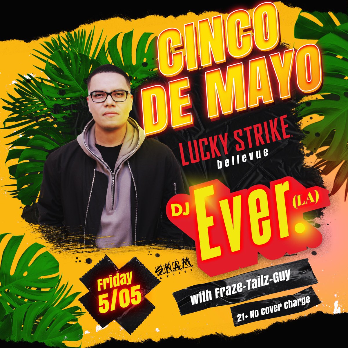 Happy Cinco de Mayo from Lucky Strike Bellevue! Tonight we have special guest DJ EVER from LA! 21+ Free Entry/No Cover with specials on Margaritas!!