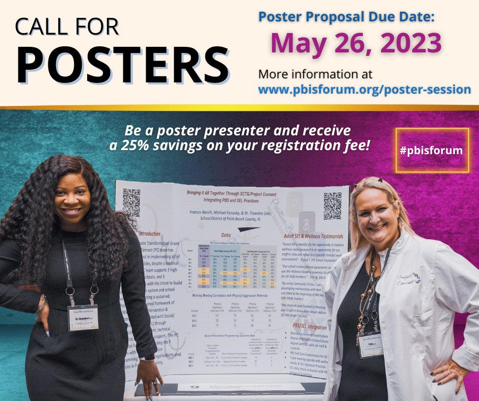 PBISForum's tweet photo. Call for Posters at the 2023 #pbisforum! Join us as a poster presenter and save 25% on your registration fee. Proposals are due May 26, 2023. All information can be found on our webpage: https://t.co/GTFZuQhS8M https://t.co/vpgxMmDD5R