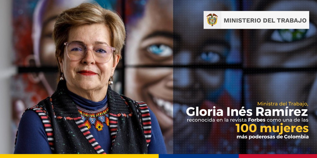 MintrabajoCol's tweet photo. Por su defensa de los derechos laborales y derechos de las mujeres, su incansable compromiso por transformar el mundo del trabajo y su compromiso con el país, la ministra del Trabajo @GloriaRamirezRi es reconocida por @forbescolombia dentro de las 100 mujeres más poderosas de🇨🇴. https://t.co/C88fV9DQeH