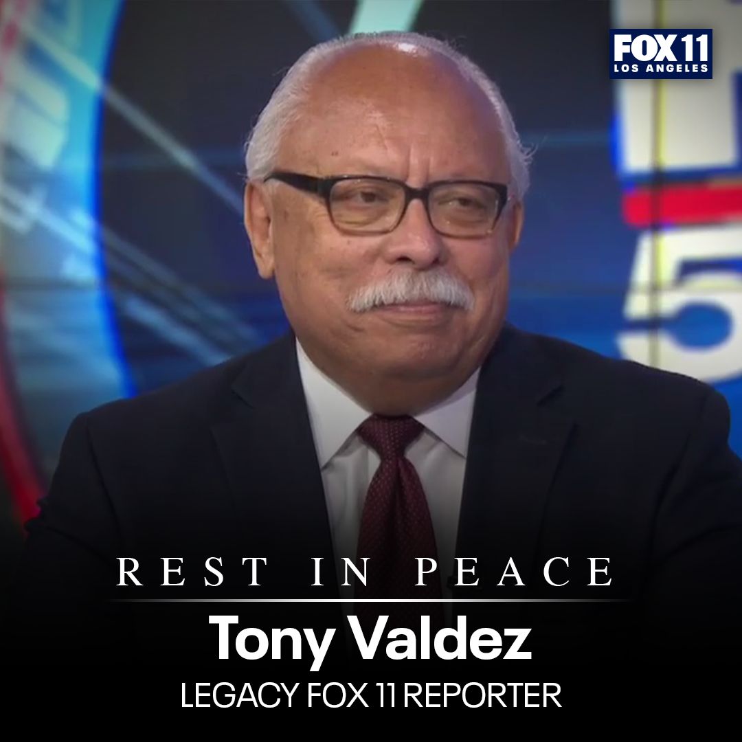 Longtime FOX 11 reporter Tony Valdez passed away at the age of 78. bit.ly/3LYQjQv