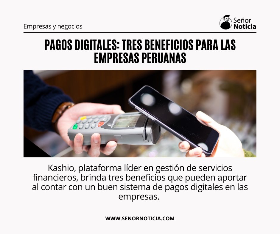 noticia_sr's tweet photo. Descubre más👉 https://t.co/JH6iZIIcld
#Kashio nos comparte 3 beneficios de los pagos digitales en las empresas
#PagosDigitales #empresas #Economía #Tecnología https://t.co/NjLMPoaYpc