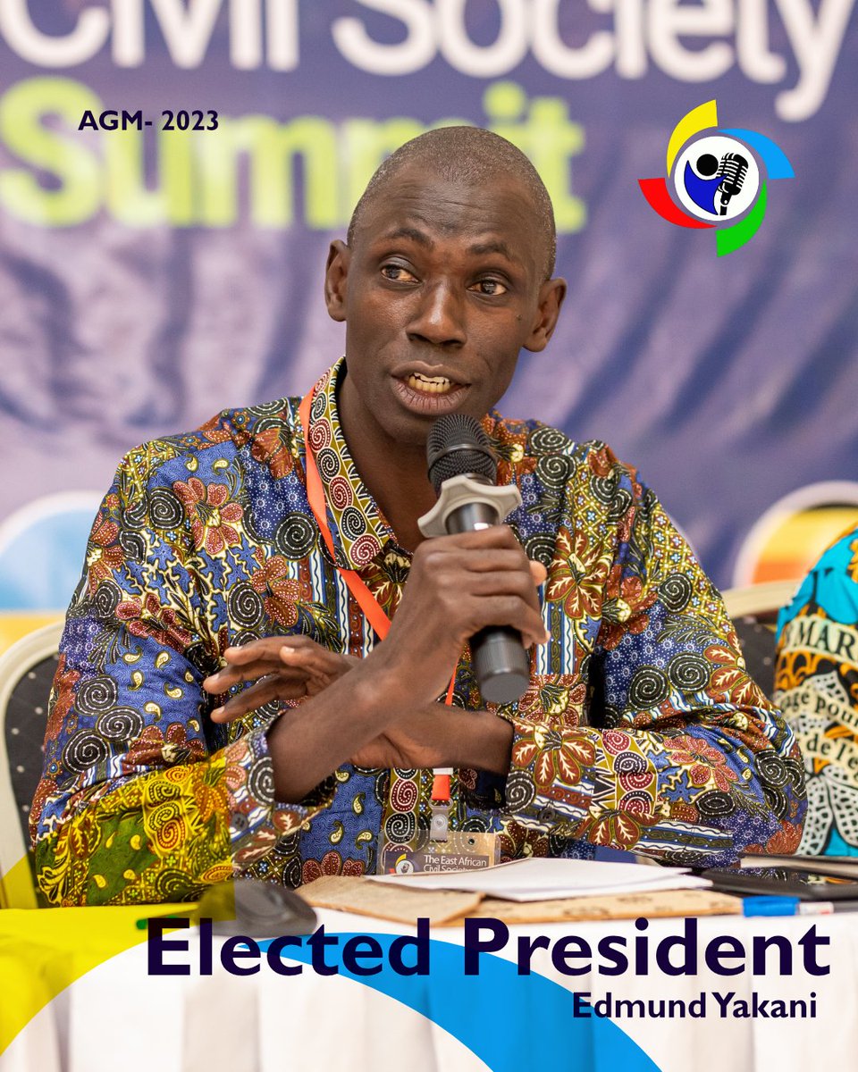 eacsof's tweet image. Mr. Edmund Yakani has been elected as the head of the East African Civil Society Organization Forum.
#CSOSummit2023