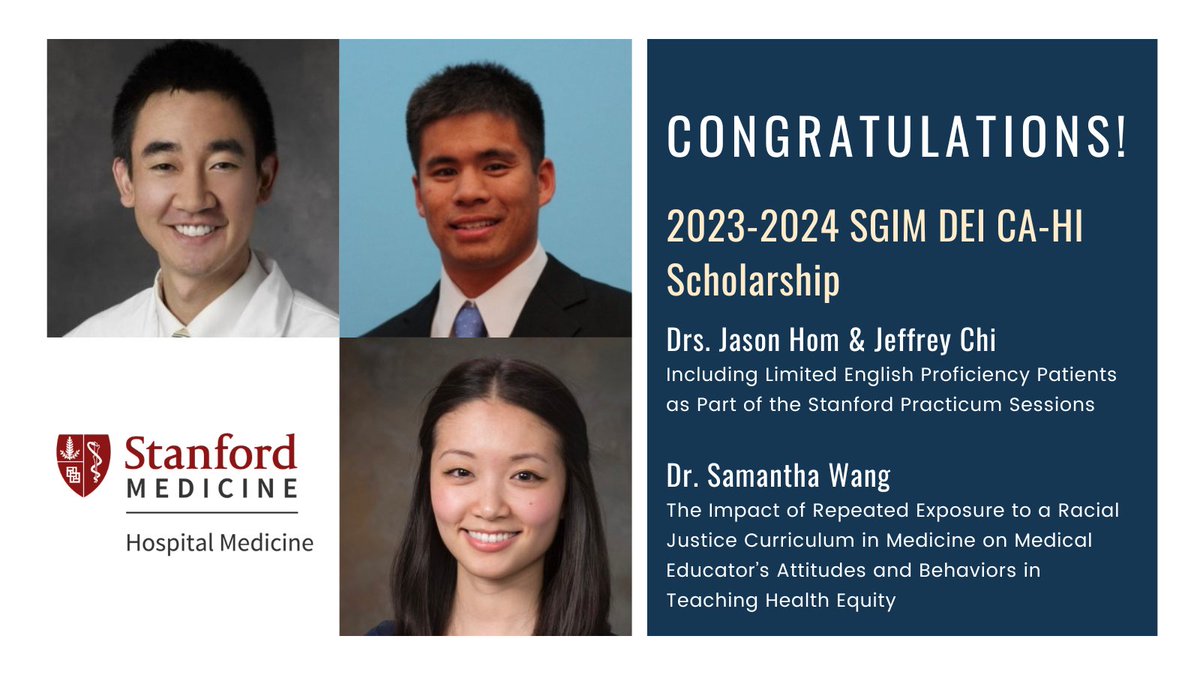Stanford Division of Hospital Medicine (@stanfordhospmed) on Twitter photo Way to go! 👏👏👏
Hospital Medicine faculty Drs. Jason Hom, <a href="/jeffreyjchi/">jeffrey chi</a>, and <a href="/DrSamanthaWang/">Samantha Wang</a> are recipients of the 2023-2024 SGIM DEI CA-HI Scholarship! <a href="/Neera_Ahuja/">Neera Ahuja</a> Way to go! 👏👏👏
Hospital Medicine faculty Drs. Jason Hom, <a href="/jeffreyjchi/">jeffrey chi</a>, and <a href="/DrSamanthaWang/">Samantha Wang</a> are recipients of the 2023-2024 SGIM DEI CA-HI Scholarship! <a href="/Neera_Ahuja/">Neera Ahuja</a>