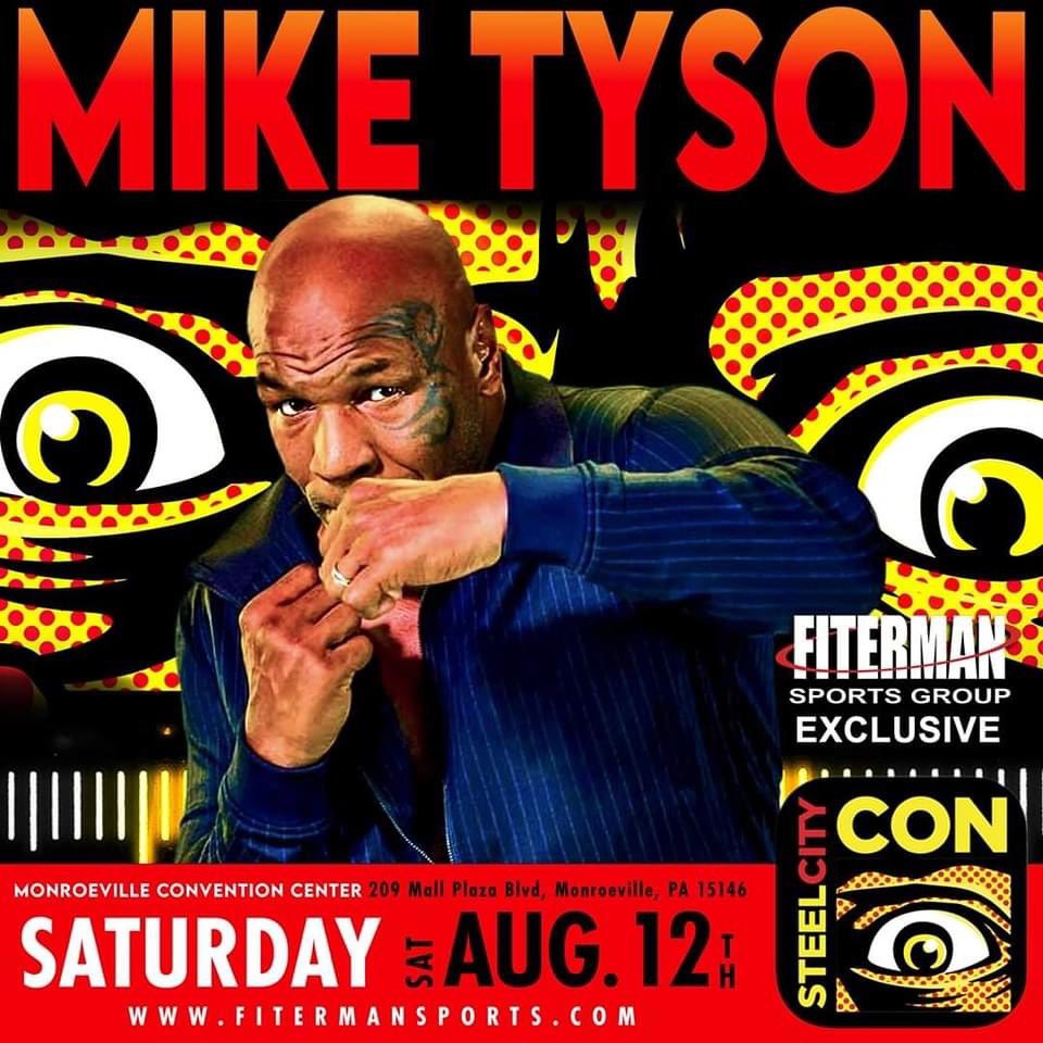 Steelcitycon's tweet photo. 🥊🔥@FitermanSports is returning to Steel City Con and we’re bringing the heat! Please welcome @MikeTyson on Saturday, August 12th! 
Buy  Autograph Tickets:
https://t.co/nngDiuL70W
#SteelCityCon #miketyson #fitermansports #pittsburgh https://t.co/20t80y6XgW