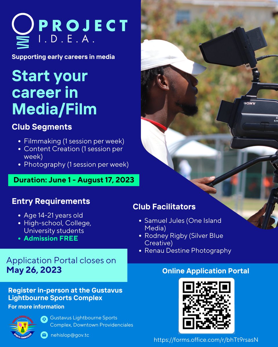 The TCI Sports Commission has launched a FREE three-month Media Club called Project I.D.E.A., open to high school and university students aged 14-21!

1️⃣Content Creation
2️⃣Filmmaking
3️⃣Photography

📝 APPLY NOW: lnkd.in/euK77nU2
