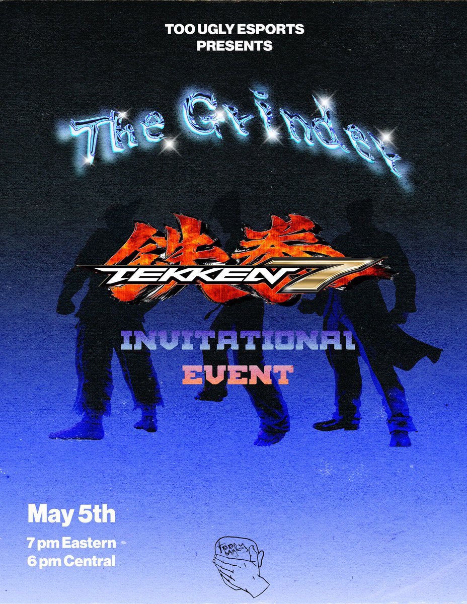 TooUglyEsports's tweet photo. Aaaaand boom.
TUE Presents:
#TheGrinder
Invitational NA Tournament
Game: Tekken 7
Rules: Double Elimination
Tonight at 7pEDT/6CDT
https://t.co/NL1CMUeMFK
(Flyer by @lumen_reber) https://t.co/cKLTxrScST