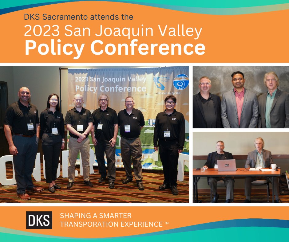 <a href="/dksassociates/">DKS Associates</a> Sacramento planning staff attended the 2023 San Joaquin Valley Policy Conference  <a href="/SJCOG/">San Joaquin COG</a>. The conference included great discussions on transportation policies, Innovative Transportation Projects &amp; Programs, Air Quality, Infrastructure Priorities, &amp; Electromobility