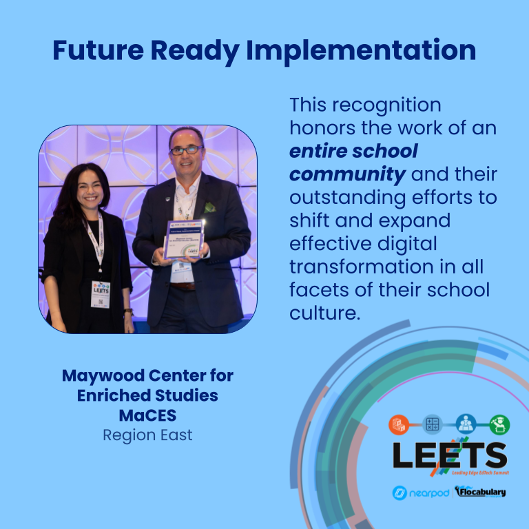 Give a round of applause to @LAschoolsEast's @MACESmagnet, recognized as #LEETS23 Future Ready Implementation Honorees celebrating the entire school community's outstanding efforts to shift & expand effective digital transformation in all facets of their school culture. Congrats!