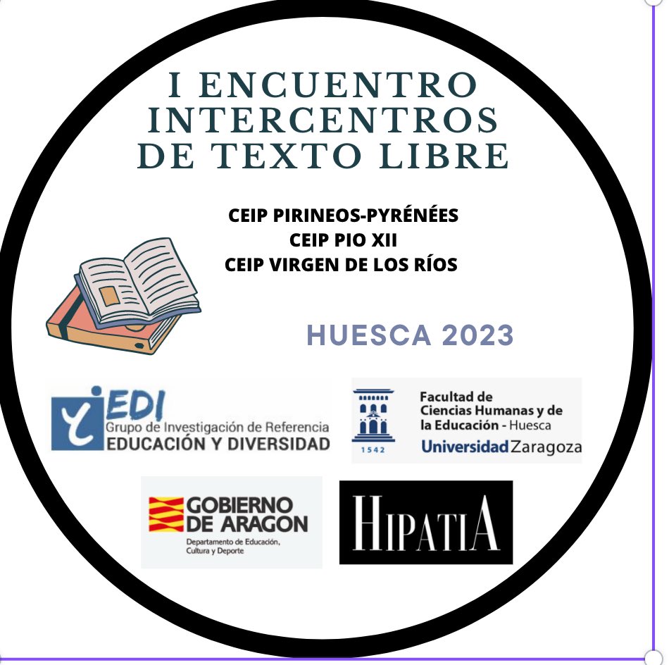 I Encuentro Intercentros de Texto Libre <a href="/CampusHuesca/">Campus de Huesca</a> <a href="/GobAragon/">Gobierno de Aragón</a> #Hipatia <a href="/unizar/">Universidad Zaragoza</a> 16 de mayo, 11:30-13:30